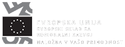 Naložbo sofinancirata Republika Slovenija in Evropska unija iz Evropskega sklada za regionalni razvoj.